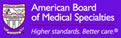 American Board of Medical Specialties